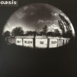 OASIS - Don't Believe The Truth