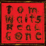 TOM WAITS - Real Gone - 2LP