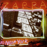 FRANK ZAPPA - Zappa In New York (40th Anniversary Edition) - 3LP