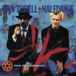 DAN TURÉLL + HALFDAN E - Pas På Pengene! - Farvet Vinyl