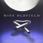 MIKE OLDFIELD - Moonlight Shadows - The Collection