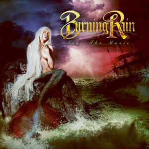 BURNING RAIN - Face The Music