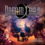 DREAM CHILD - Until Death Do We Meet Again - 2LP