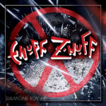 ENUFF Z'NUFF - Diamond Boy