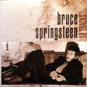 BRUCE SPRINGSTEEN - 18 Tracks - 2LP