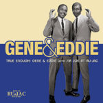 GENE & EDDIE - True Enough: Gene & Eddie With Sir Joe At Ru-Jac - Farvet Vinyl