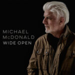 MICHAEL McDONALD - Wide Open - 2 LP - Farvet Vinyl