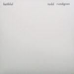 TODD RUNDGREN - Faithful - Farvet Vinyl