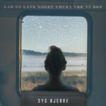 SYS BJERRE - Lad Os Lave Noget Smukt Før Vi Dør