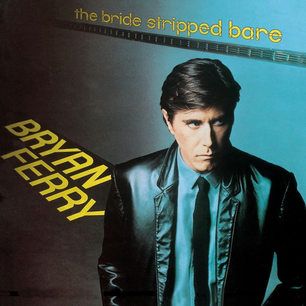 1300765R-3371269-1486485375-3280-jpeg.jpg BRYAN FERRY - The Bride Stripped Bare - Billede 1