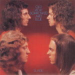 SLADE - Old New Borrowed And Blue - Farvet Vinyl