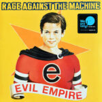 RAGE AGAINST THE MACHINE - Evil Empire