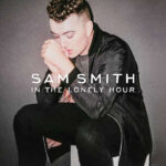 SAM SMITH - In The Lonely Hour