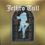 JETHRO TULL - Living With The Past - 2LP