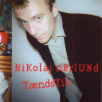 NIKOLAJ NØRLUND - Tændstik