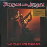 FLOTSAM AND JETSAM - No Place For Disgrace - Farvet Vinyl