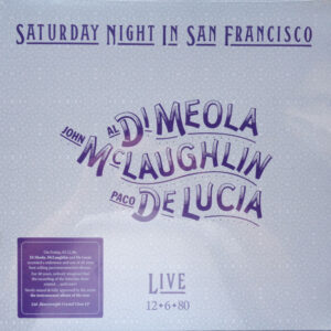 AL DI MEOLA - JOHN MCLAUGHLIN - PACO DE LUCIA - Saturday Night In San Francisco - Farvet Vinyl