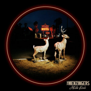 THE MENZINGERS - Hello Exile - Farvet Vinyl