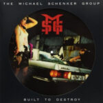 THE MICHAEL SCHENKER GROUP - Built To Destroy - Picture Disc eller Black Vinyl