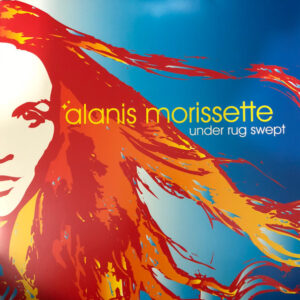 ALANIS MORISSETTE - Under Rug Swept