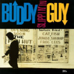 BUDDY GUY - Slippin' In