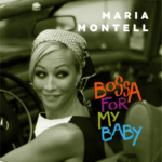 MARIA MONTELL - Bossa For My Baby - Farvet og Sort vinyl
