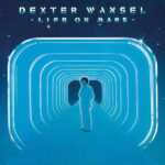 DEXTER WANSEL - Life On Mars - Farvet Vinyl