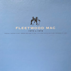 FLEETWOOD MAC - Fleetwood Mac (1973-1974) - 5LPBOX + Single