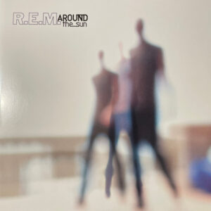 R.E.M. – Around The Sun - 2LP