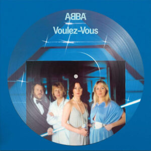 ABBA - Voulez-Vous - Picture Disc.