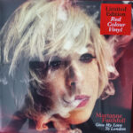 MARIANNE FAITHFULL - Give My Love To London - Farvet Vinyl
