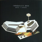 ARCTIC MONKEYS - Tranquility Base Hotel + Casino