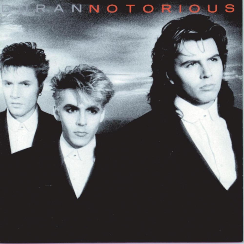 1499754not.jpg DURAN DURAN - Notorious - Billede 1