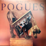 THE POGUES - The Best Of The Pogues - Sort eller Farvet Vinyl