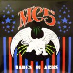MC5 - Babes In Arms - White Vinyl