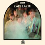 RARE EARTH – Get Ready