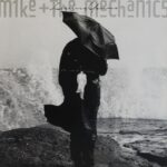 MIKE & THE MECHANICS - The Living Years