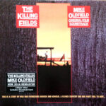 MIKE OLDFIELD – The Killing Fields (Original Film Soundtrack)