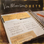 VAN MORRISON - Duets: Re-working the Catalog - 2LP