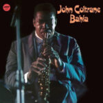 JOHN COLTRANE - Bahia