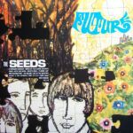 THE SEEDS - Future