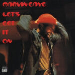 MARVIN GAYE - Let's Get It On