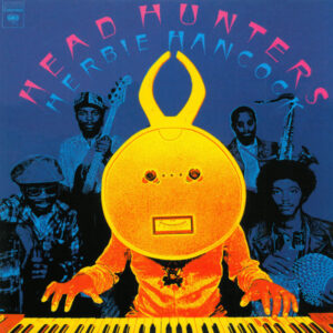 HERBIE HANCOCK - Head Hunters