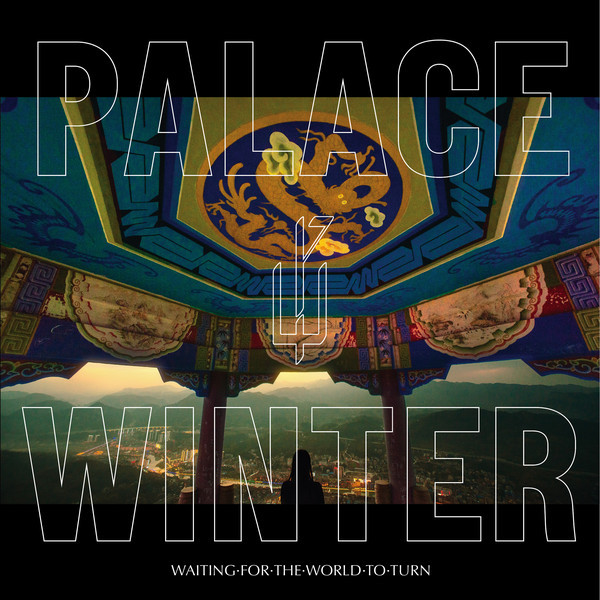 26126-848751.jpg PALACE WINTER - Waiting For The World To Turn - Billede 1