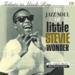 STEVIE WONDER - Tribute To Uncle Ray/The Jazz Soul Of Little Stevie - 2LP