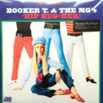BOOKER T & MG'S - Hip Hug-Her
