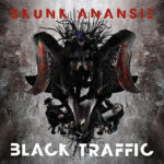 SKUNK ANANSIE – Black Traffic