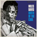 MILES DAVIS - Birth Of The Cool