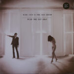 NICK CAVE & THE BAD SEEDS - Push The Sky Away
