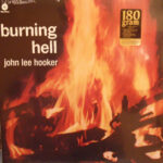 JOHN LEE HOOKER - Burning Hell